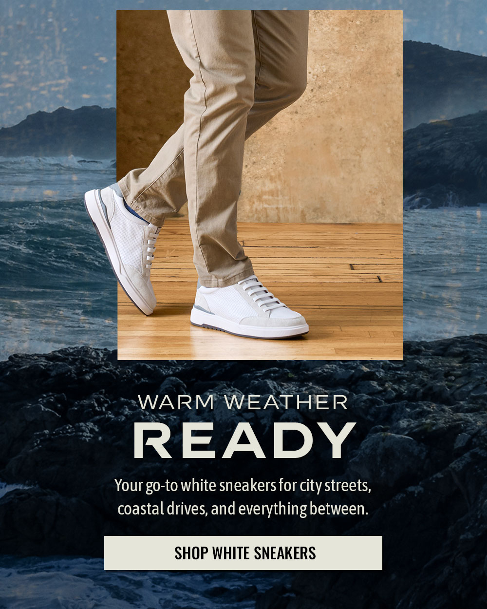 Warm Weather Ready. Your go-to white sneakers for city streets, coastal drives, and everything between. Shop White Sneakers. Jenson in White.